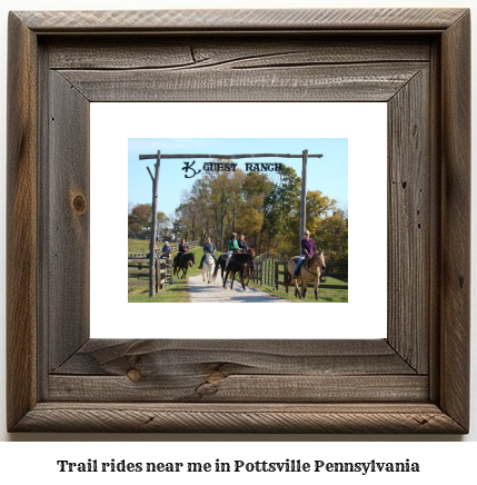 trail rides near me in Pottsville, Pennsylvania